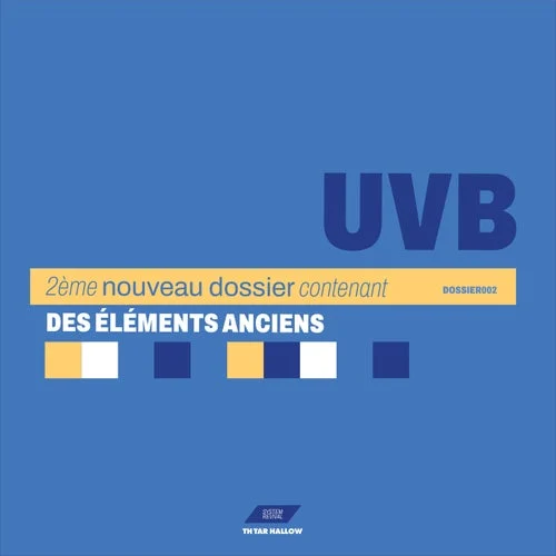 Cover Image: UVB - 2éme Nouveau dossier contenant des éléments anciens - DOSSIER 2 on TH Tar Hallow
