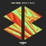 Cover Image for Bring it Back Original Mix