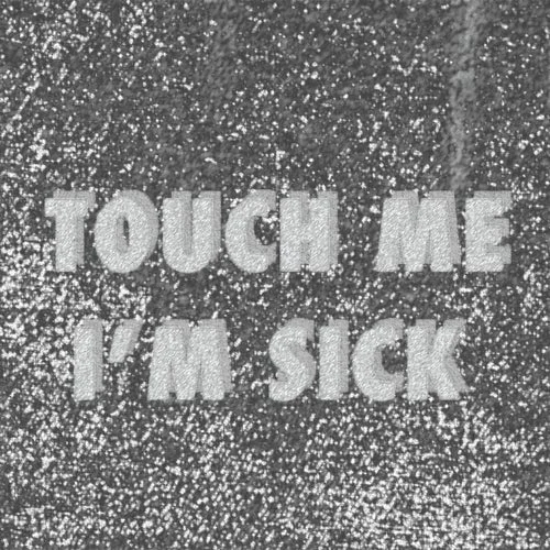 Cover Image: Tronik Youth - Touch Me I'm Sick on Nein Records