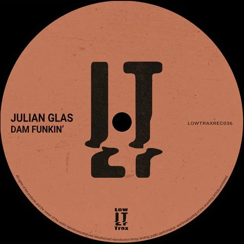 Cover Image: Julian Glas - Dam Funkin' on Low Trax Records
