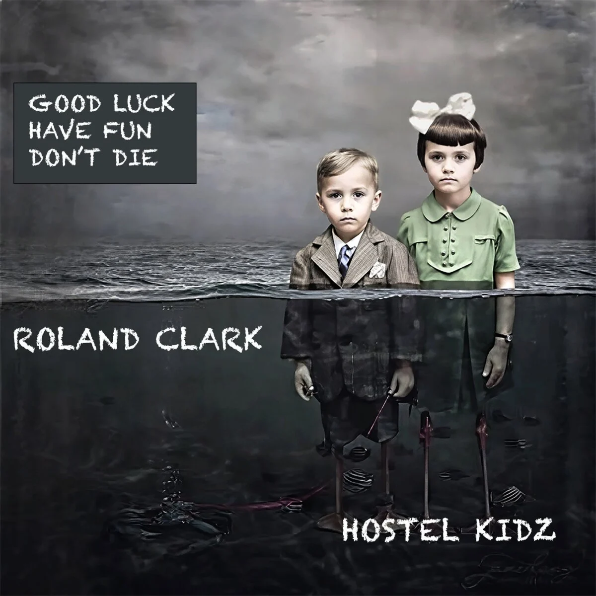 Cover Image for Good Luck, Have Fun, Don't Die (Acapella) Acapella