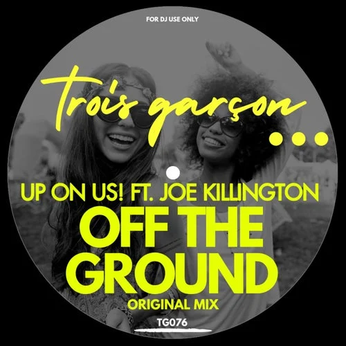 Cover Image: Joe Killington, Up On Us! - Off The Ground on Trois Garcon