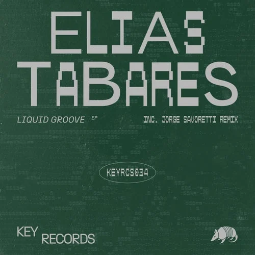 Cover Image: Elias Tabares - Liquid Groove on Key Records