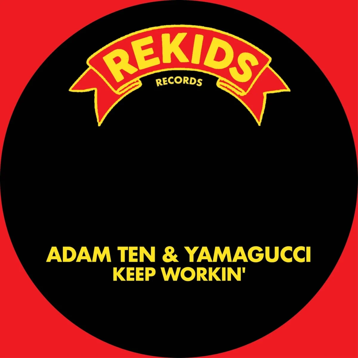 Cover Image for Keep Workin' Original Mix