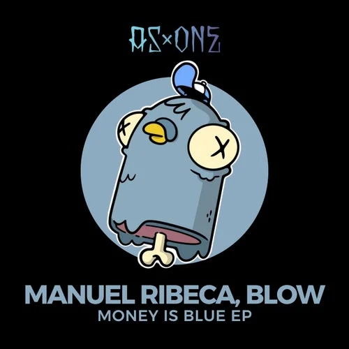 Cover Image: Manuel Ribeca, Blow (ITA) - Money Is Blue on AS ONE