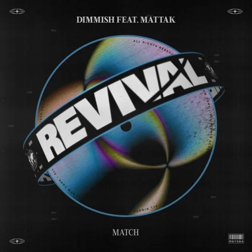 Cover Image: DIMMISH, Mattak - Match on Revival New York
