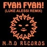 Cover Image for Fyah Fyah! Luke Alessi Mix