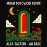 Cover Image for Ah Babe Mihai Popoviciu Remix
