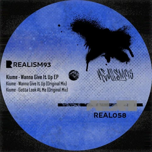 Cover Image: Kiume - Wanna Give It Up EP on Realism93