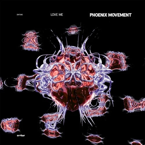 Cover Image: Phoenix Movement - Love Me on Enter Audio