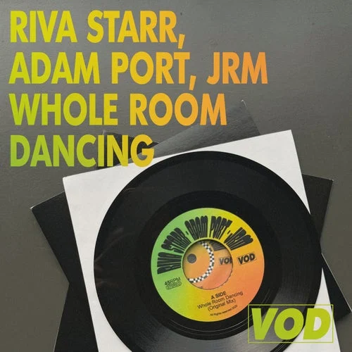Cover Image: Riva Starr, Adam Port, JRM - Whole Room Dancing on VOD