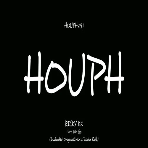 Cover Image: Ricky KK - Here We Go on HOUPH