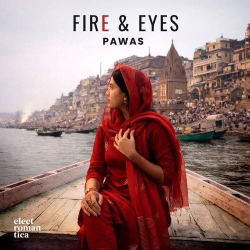 Cover Image: Pawas, Dhaara, Sitara - Fire & Eyes on recordJet