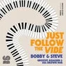 Cover Image for Just Follow the Vibe Groove Assassin & Sol Brown Dub