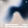 Cover Image for How You Move Age of Acid Remix