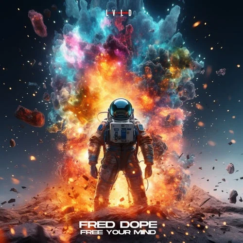 Cover Image: Fred Dope - Free Your Mind on LVLD Music (NL)