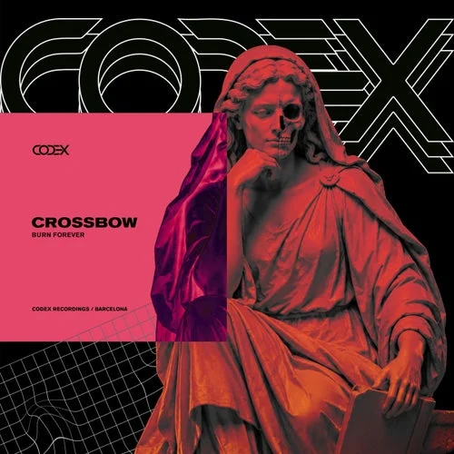 Cover Image: Crossbow - Burn Forever on Codex Recordings