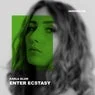 Cover Image for Enter Ecstasy Original Mix