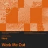Cover Image for Work Me Out Original Mix
