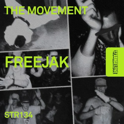 Cover Image: Freejak - The Movement on Strangelove Recordings