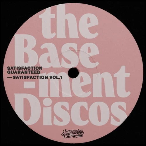 Cover Image: Satisfaction Guaranteed. - Satisfaction Vol.1 on theBasement Discos