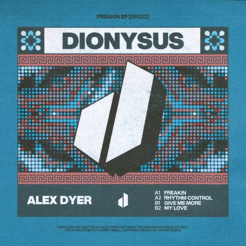 Cover Image: Alex Dyer - Freakin EP on Dionysus Records