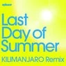Cover Image for Last Day of Summer KILIMANJARO Remix